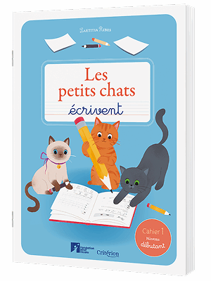 Les petits chats écrivent – Cahier 1 – Niveau débutant