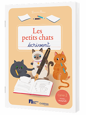 Les petits chats écrivent – Cahier 2 – Niveau avancé