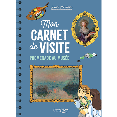 Promenade au musée – Mon carnet de visite